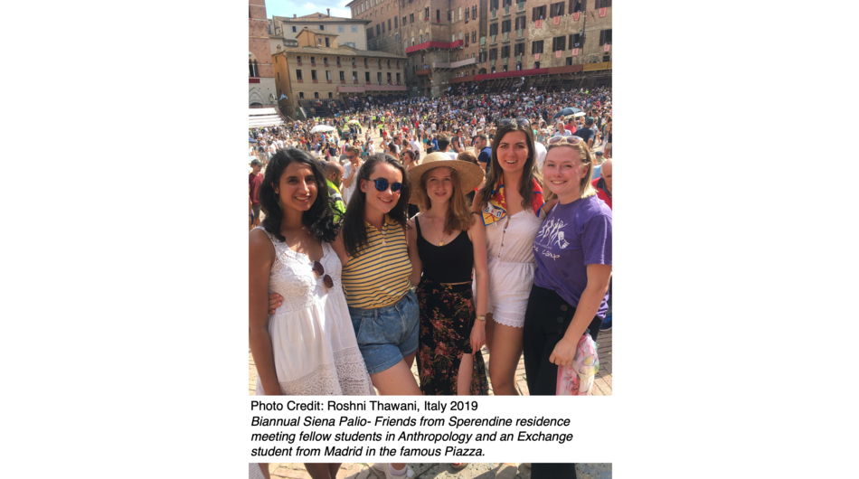 Biannual Siena Palio- Friends from Sperendine residence meeting fellow students in Anthropology and an Exchange student from Madrid in the famous Piazza.